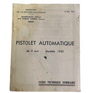 Vintage French Military Technical Guide 9 mm Model 1950 Automatic Pistol MAC-50